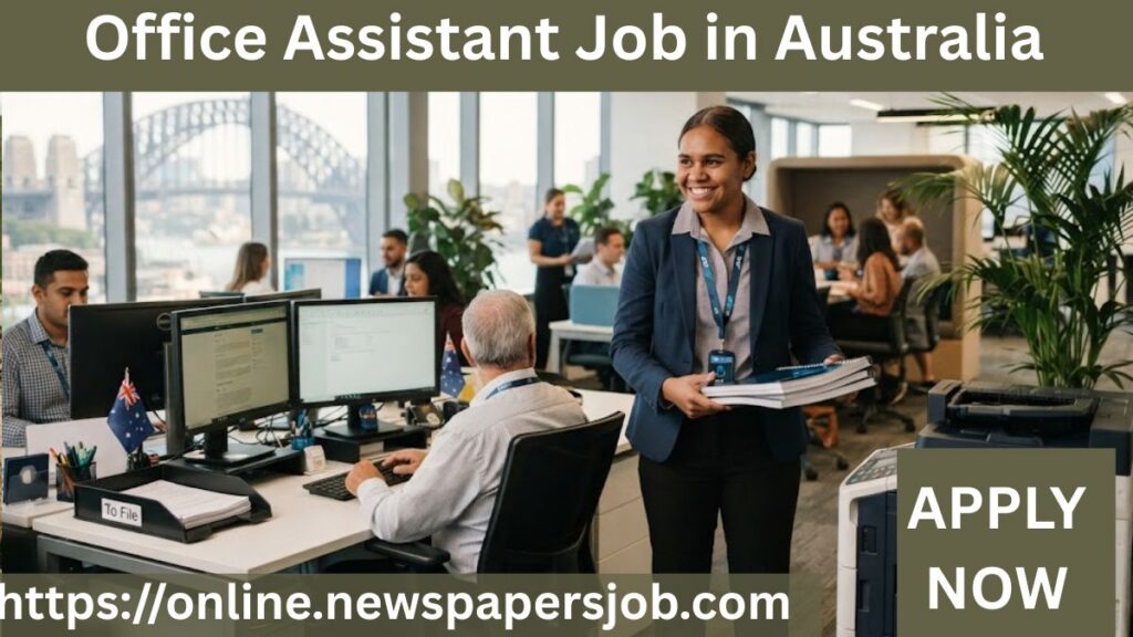 Office Assistant Job in Australia